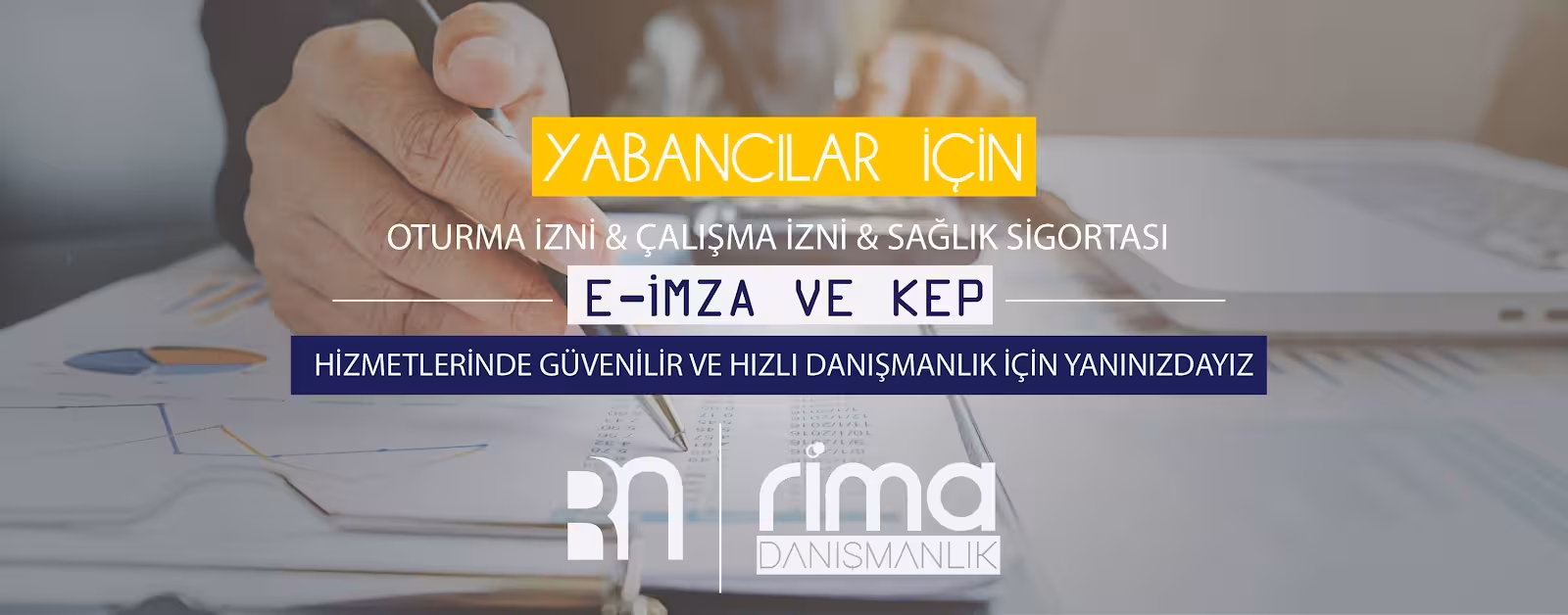 Rima Danışmanlık - Yabancı Oturma İzni ve Yabancı Çalışma İzni Danışmanlık - görsel 4
