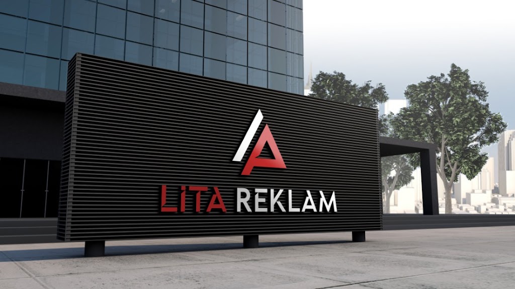 LİTA REKLAM TABELA & DİJİTAL BASKI & DİSPLAY