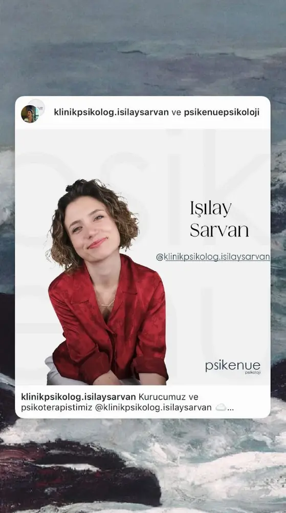 Uzm. Klinik Psikolog Işılay Sarvan , Psikenue Psikoloji, Beylikdüzü İstanbul — Psikologlar, Büyükçekmece · fotoğraf 4